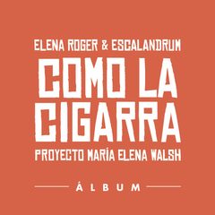 Tapa de Como la Cigarra